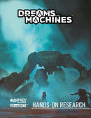 Dreams and Machines: Hands-On Research (PDF) Dreams and Machines Modiphius Entertainment