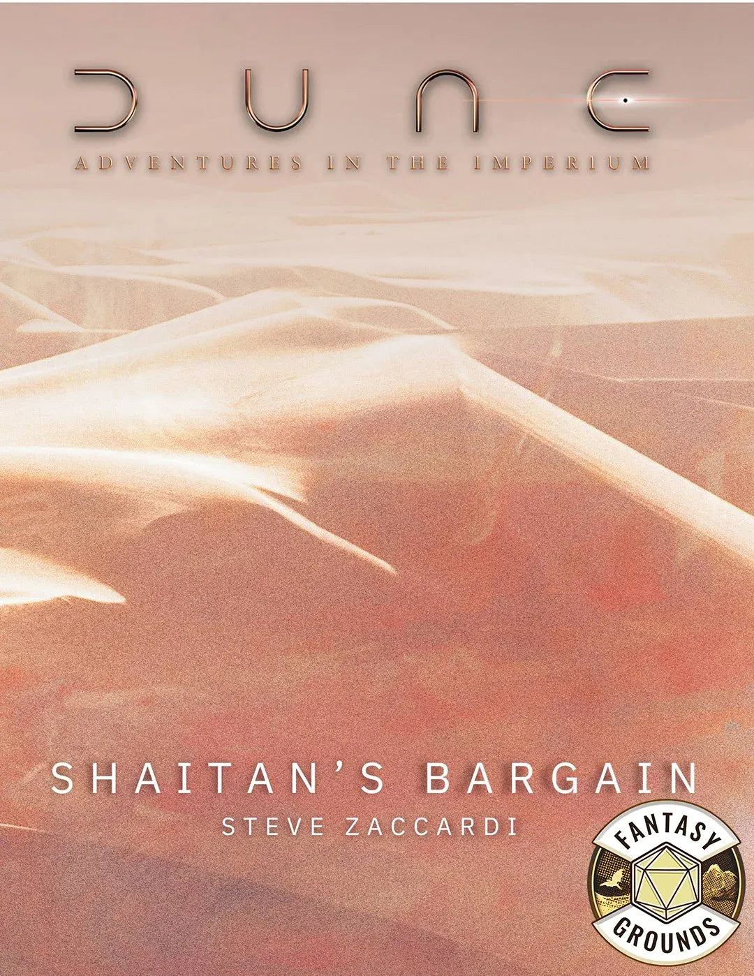 Dune - Adventures in the Imperium: Shaitan's Bargain - Fantasy Grounds (VTT) Dune - Adventures in the Imperium Modiphius Entertainment