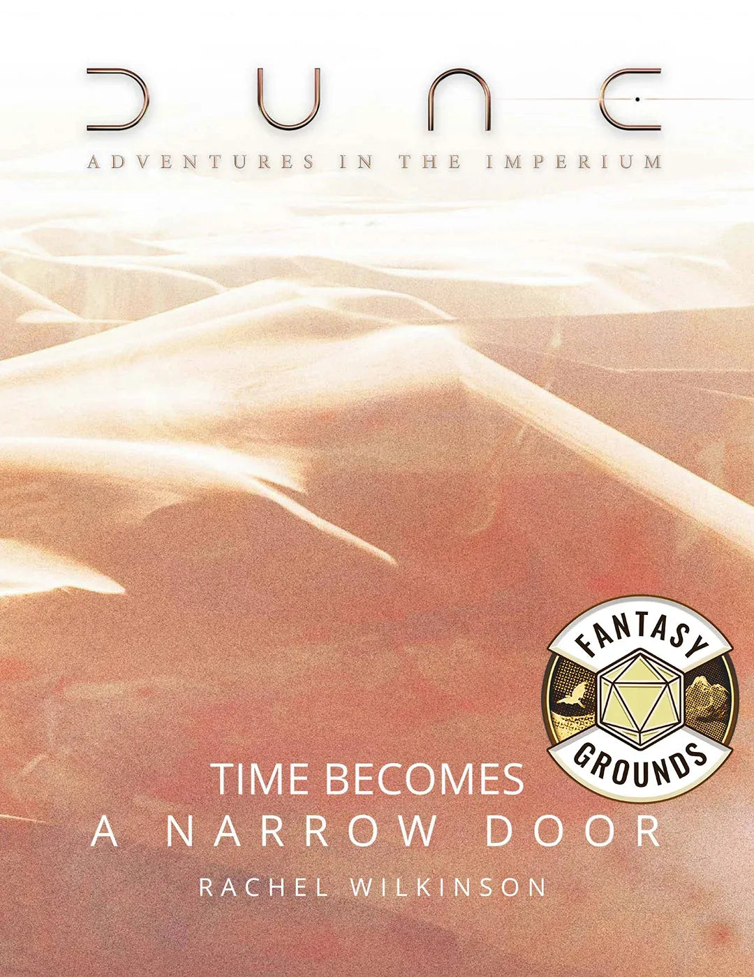 Dune - Adventures in the Imperium: Time Becomes a Narrow door - Fantasy Grounds (VTT) Dune - Adventures in the Imperium Modiphius Entertainment
