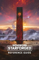 Ironsworn: Starforged - Reference Guide Ironsworn: Starforged Tomkin Press