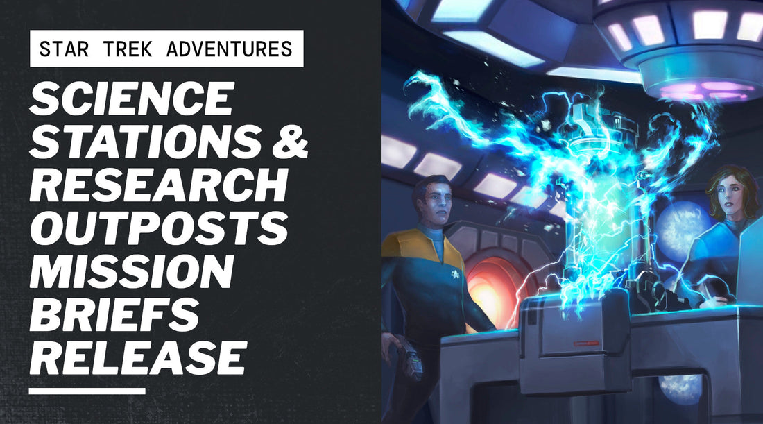 Science Stations & Research Outposts Mission Briefs Release