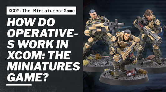 How do Operatives work in XCOM: The Miniatures Game?