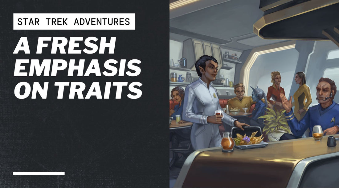 A Fresh Emphasis on Traits