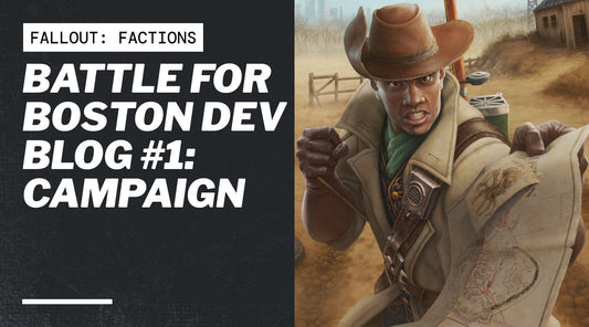 Battle for Boston Dev Blog #1: Campaign