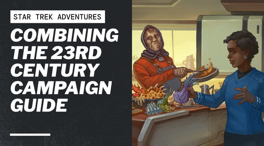 Combining The 23rd Century Campaign Guide