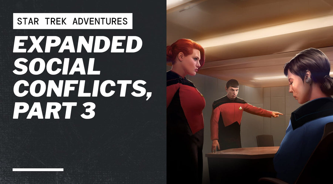 Expanded Social Conflicts, Part 3