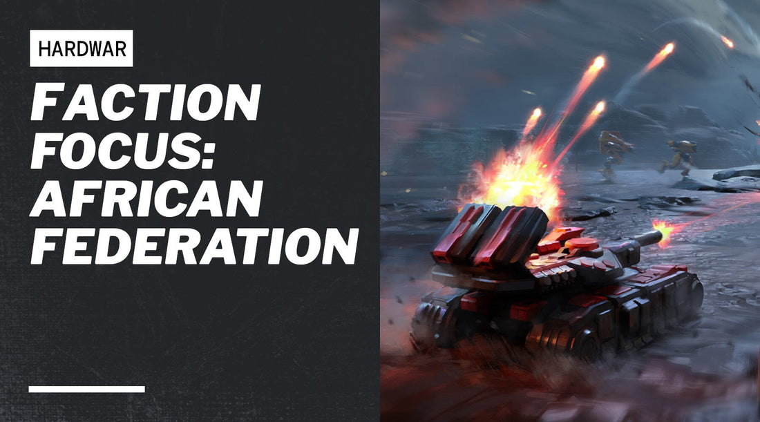 Faction Focus: African Federation
