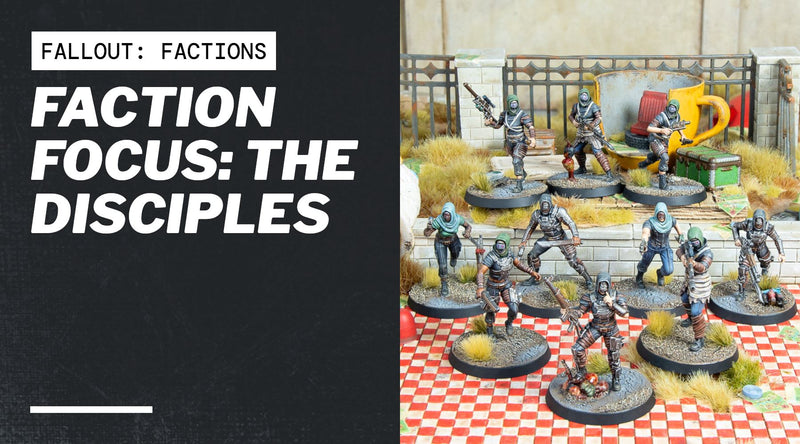 Faction Focus: The Disciples