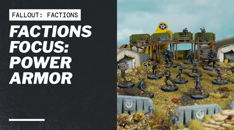 Factions Focus: Power Armor