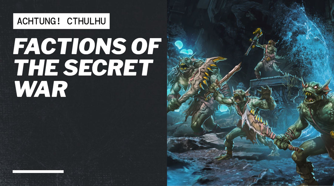 Factions of the Secret War