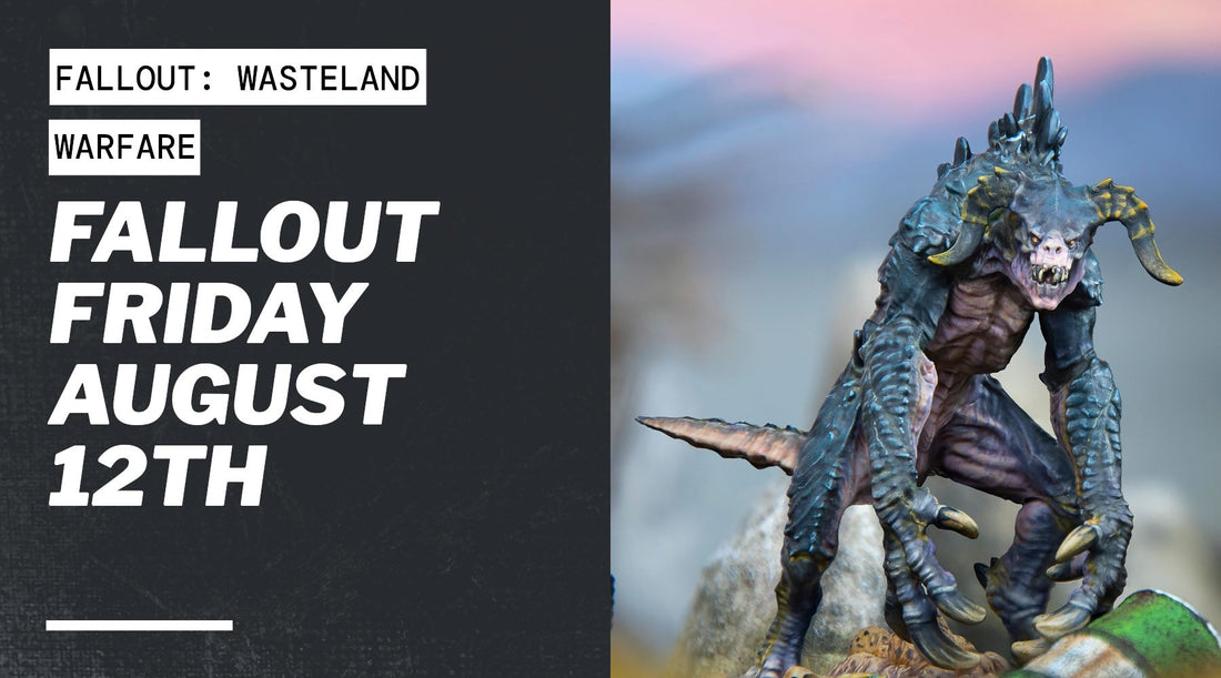 Fallout Friday August 2022