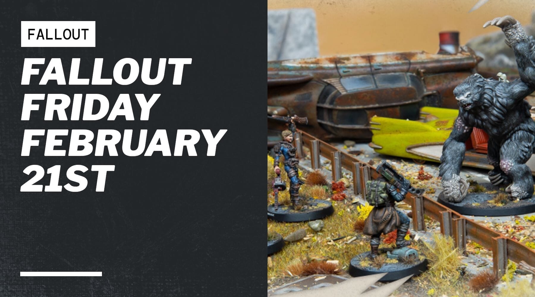 Fallout Friday February 21st – Modiphius Entertainment