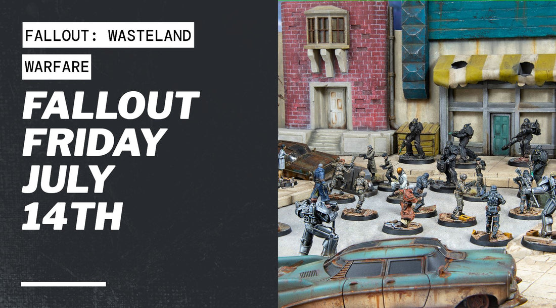Fallout Friday July 14th