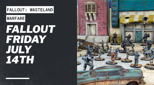 Fallout Friday July 14th