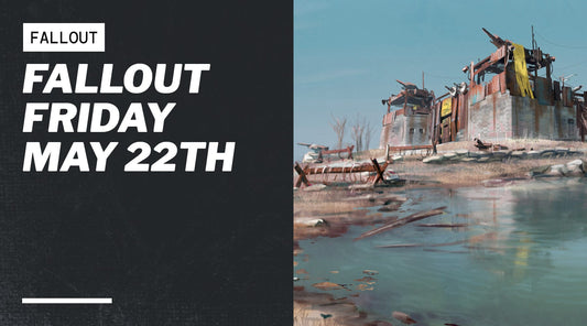 Fallout Friday May 22