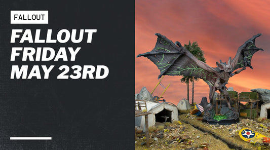 Fallout Friday May 23rd