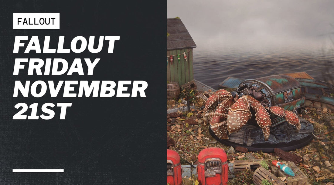 Fallout Friday November 21st