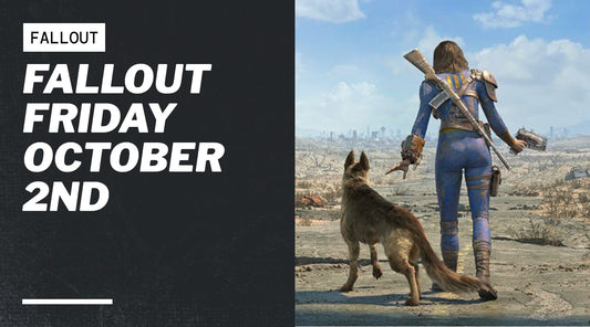 Fallout Friday October 2
