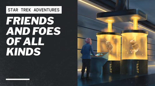 Friends and Foes of All Kinds