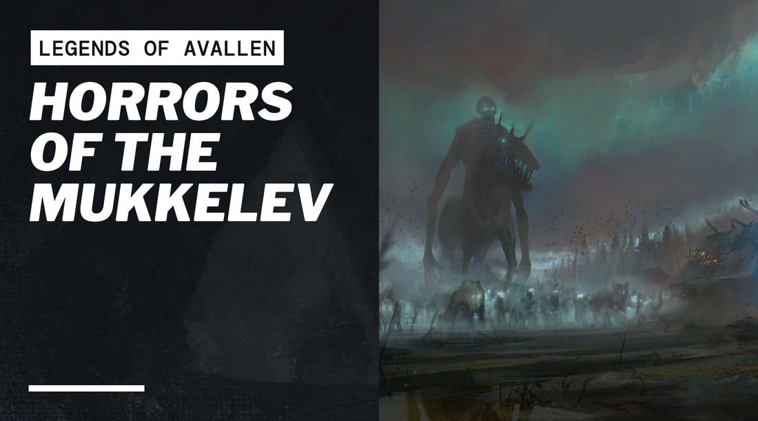 Horrors of the Mukkelev