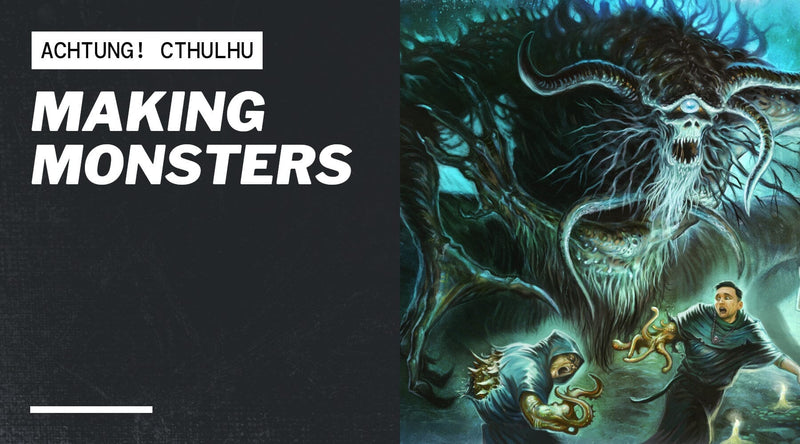 Making Monsters