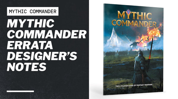 Mythic Commander Errata Designer’s Notes