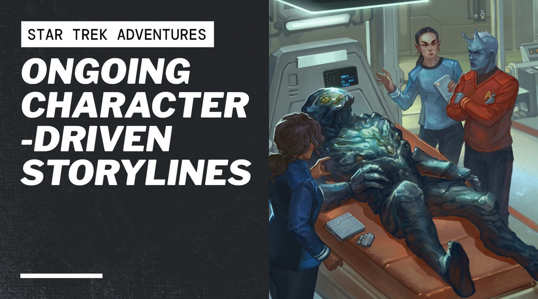 Ongoing Character-Driven Storylines
