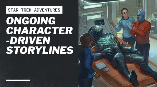 Ongoing Character-Driven Storylines