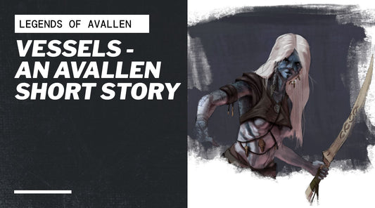 Vessels - An Avallen Short Story