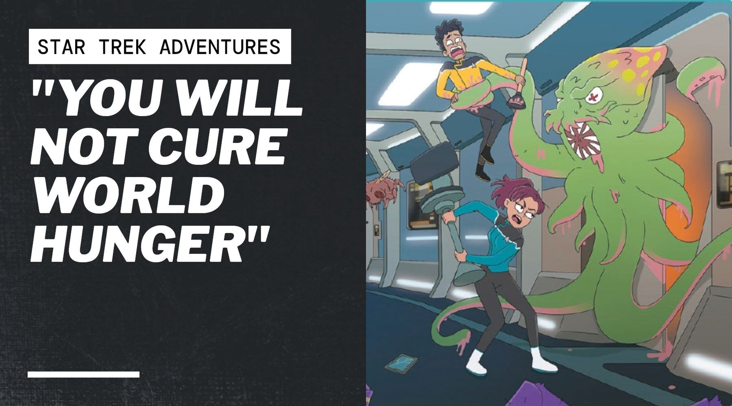 โYou Will Not Cure World Hungerโ โ Modiphius Entertainment