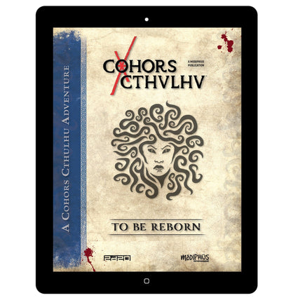 Cohors Cthulhu RPG Adventure 2 - To Be Reborn - PDF