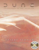 Dune - Adventures in the Imperium: Desert Flower - Fantasy Grounds (VTT) Dune - Adventures in the Imperium Modiphius Entertainment 