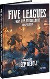 Five Leagues from the Borderlands Compendium (including Deep Below) Five Leagues from the Borderlands Modiphius Entertainment 