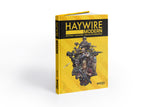 HAYWIRE MODERN Core Rulebook HAYWIRE MODERN Modiphius Entertainment 