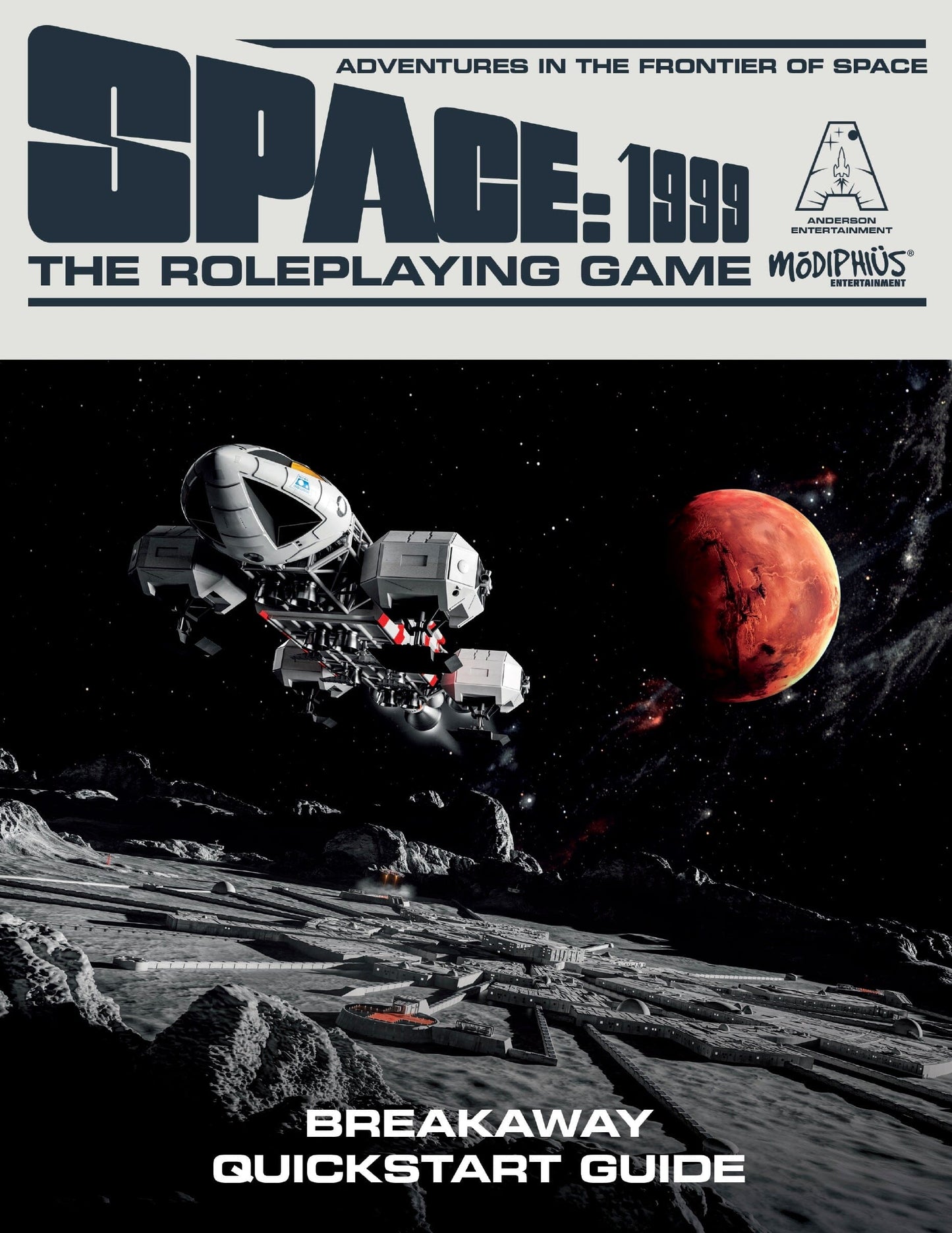 Space: 1999 - Quickstart Guide PDF Space: 1999 Anderson Entertainment 