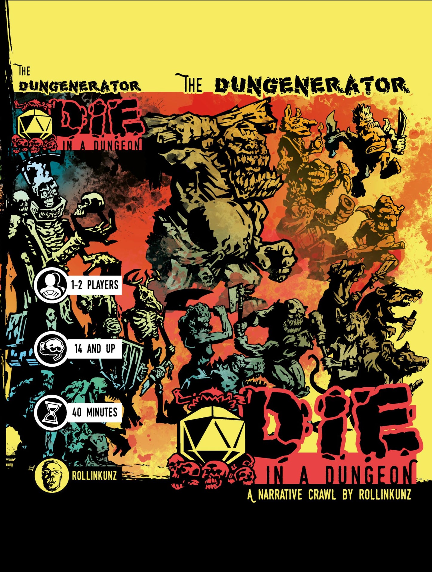 The DUNGENERATOR: DIE in a Dungeon The DUNGENERATOR ROLLINKUNZ 