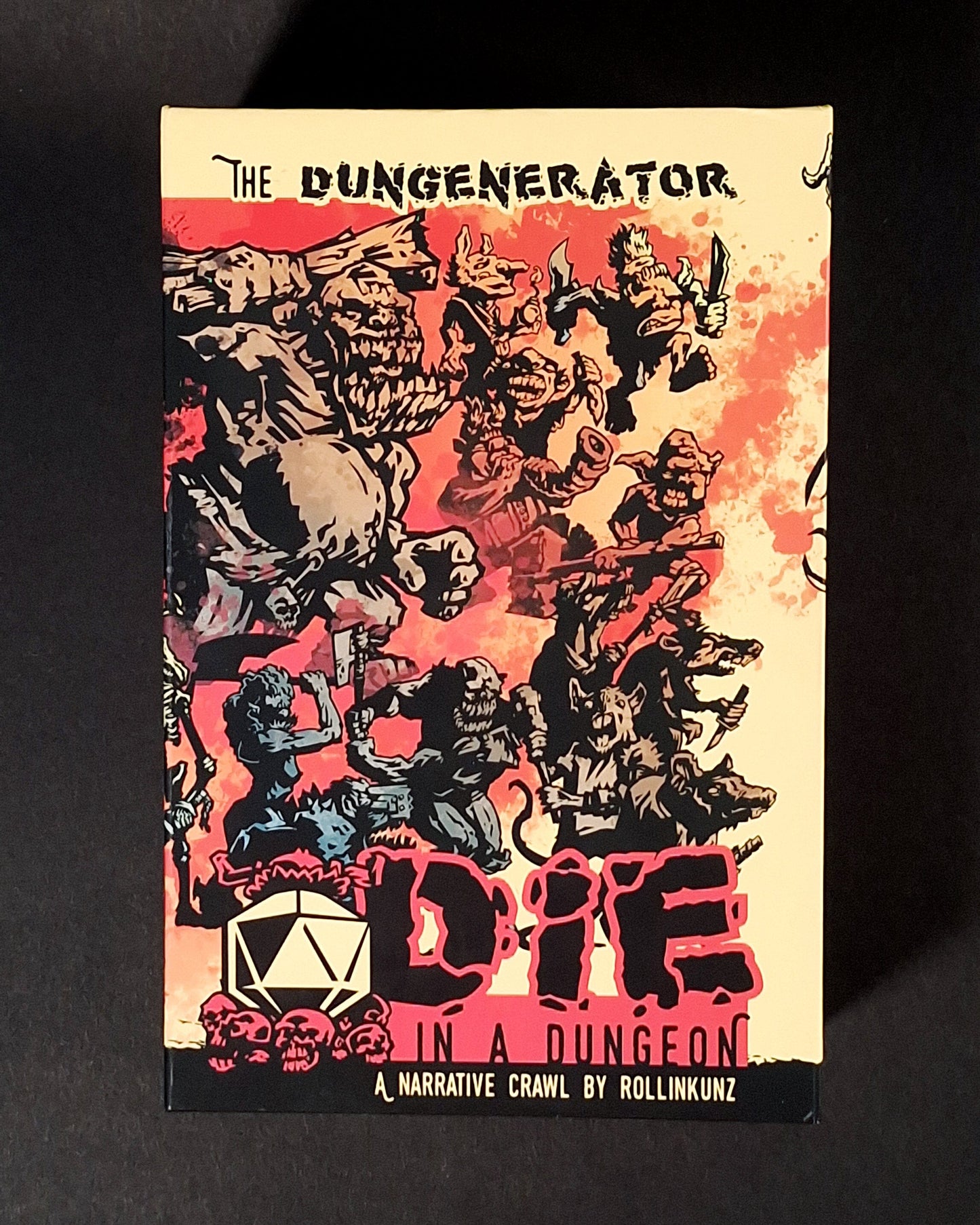 The DUNGENERATOR: DIE in a Dungeon The DUNGENERATOR ROLLINKUNZ 
