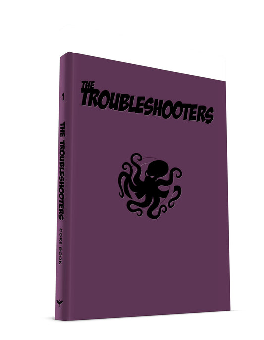 The Troubleshooters - Core Rule Book (Deluxe Edition) The Troubleshooters Helmgast 