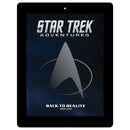 Star Trek Adventures: Back to Reality Adventure