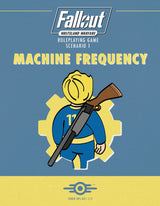 Fallout: Wasteland Warfare RPG – Machine Frequency - PDF