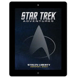 Star Trek Adventures: Stolen Liberty - PDF