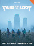 Tales from the Loop RPG: Rulebook - Modiphius Entertainment