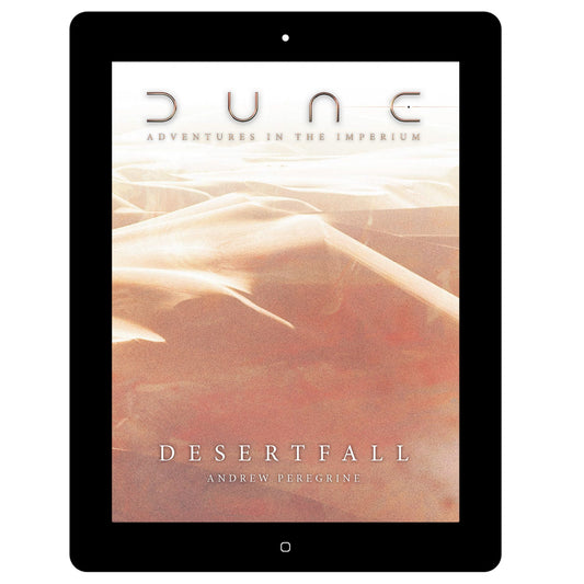 Dune: Desertfall Adventure (PDF) Dune - Adventures in the Imperium Modiphius Entertainment 