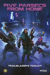 Five Parsecs From Home - Expansion 1 - Trailblazers Toolkit - PDF Five Parsecs From Home Modiphius Entertainment 