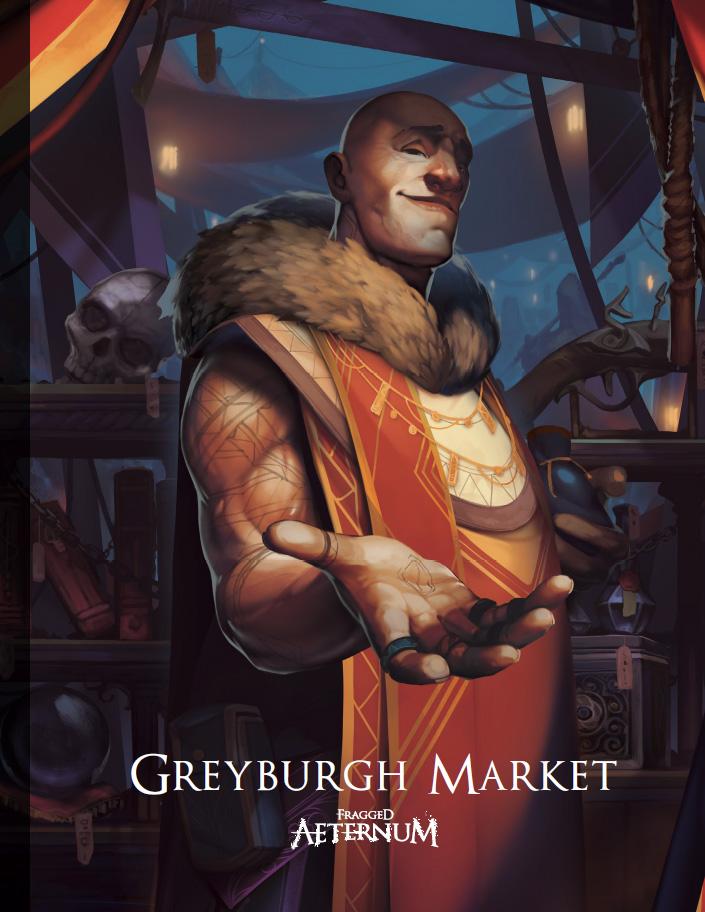 Fragged Aeternum - Greyburgh Market Fragged Empire Design Ministries 
