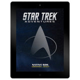 Star Trek Adventures MISSION PDF 019 Native Soil Star Trek Adventures Modiphius Entertainment 