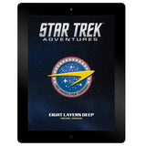 Star Trek Adventures MISSION PDF 022 Eight Layers Deep Star Trek Adventures Modiphius Entertainment 